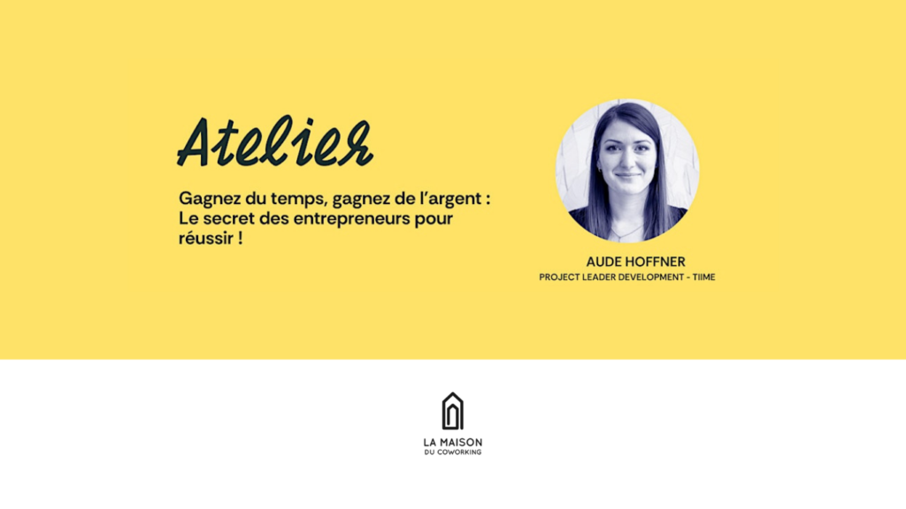 Gagnez du temps, gagnez de l’argent : le secret des entrepreneurs pour réussir